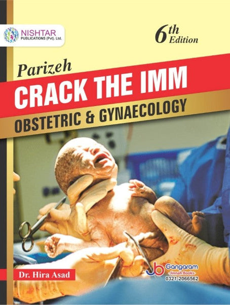 Parizeh Crack The IMM Obstetric & Gynaecology 6th Edition By Dr Hira Asad