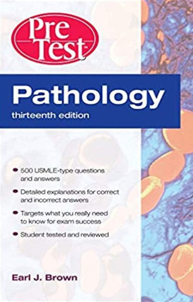 Pathology: PreTest Self-Assessment and Review 13th Edition