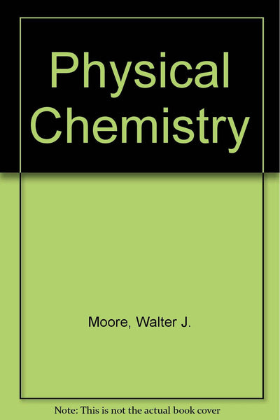 Physical Chemistry 