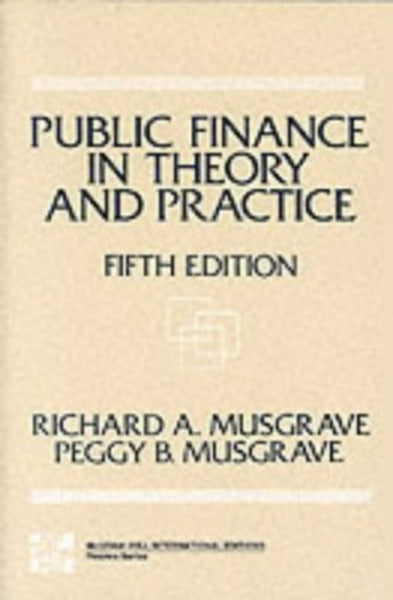 Public Finance in Theory and Practice