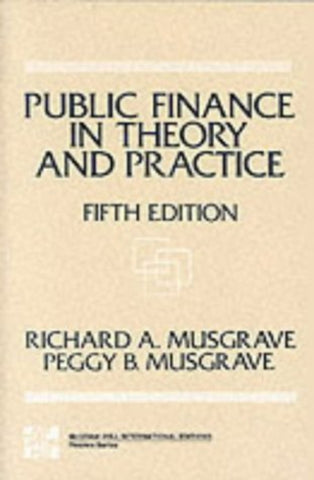 Public Finance Theory And Practice 5th Edition by Richard A