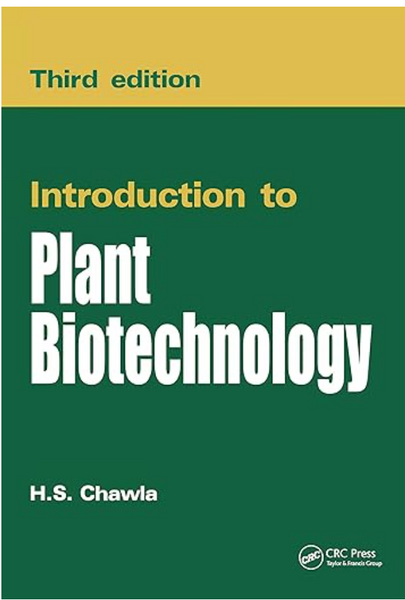 Introduction To Plant Biotechnology 3rd Edition By by H S Chawla (Author)