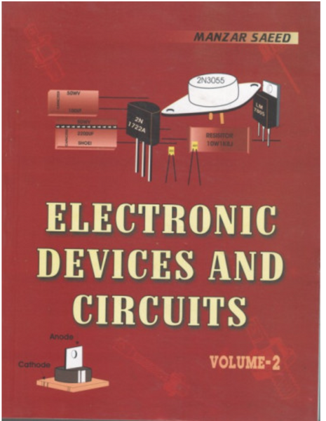 Electronic Devices And Circuits Vol 02 By Manzar Saeed