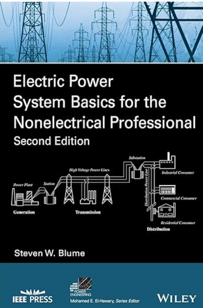 Electric Power System Basics For The Nonelectrical Profesional 2nd Edition By Steven W Blume