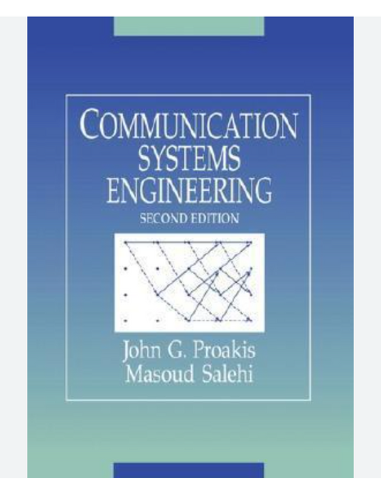 Communication Systems Engineering 2nd Edition By John G Proakis