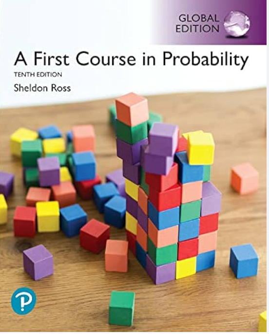 First Course in Probability, A 10th Edition by Sheldon Ross (Author)