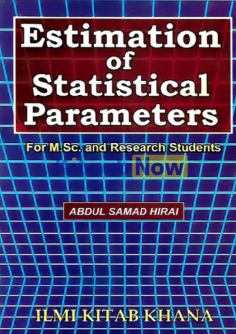 Estimation Of Statistical Parameters By Abdul Samad Hlrai