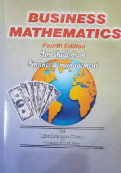 Business Mathematics 4th Edition By Mirza Muhammad Hassan Muhammad Ali Mirza