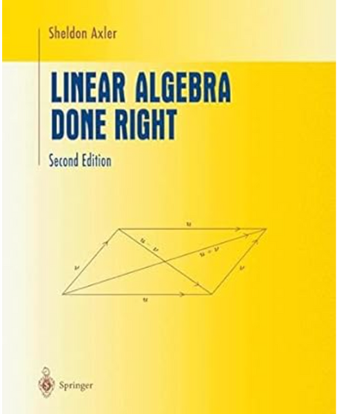 Linear Algebra Done Right 2nd Edition by Sheldon Axler