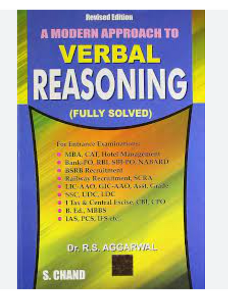 A Modern Approach to Verbal Reasoning - Includes Latest Questions and their Solutions by R.S. Aggarwal (Author)