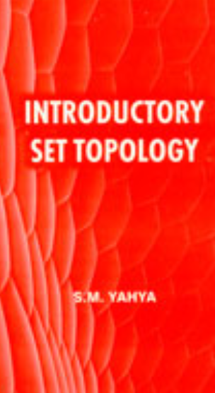 Introductory Set Topology By SM Yahya