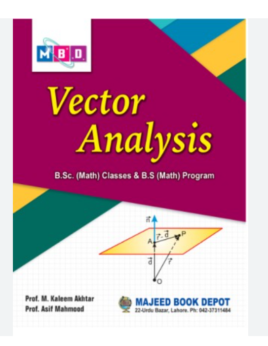 Vector Analysis for Bsc BS Students by Muhammad Kaleem -MBD – BooksNbooks