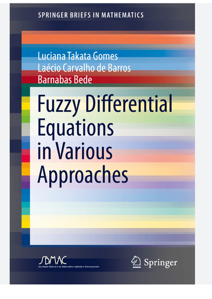 Fuzzy Differential Equations In Various  Approaches