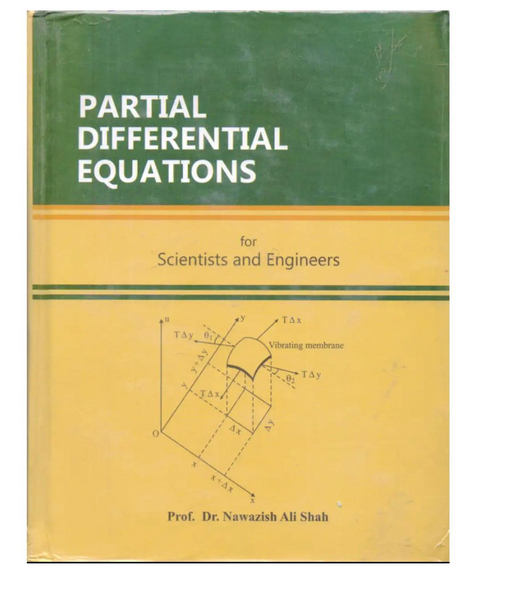 Partial Differential Equations By Dr Nawazish Ali Shah