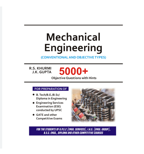 MECHANICAL ENGINEERING (CONVENTIONAL AND OBJECTIVE TYPE)