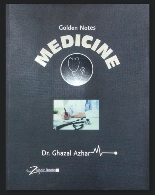 Golden Notes Medicine Dr Ghazal Azhar For DPT Students