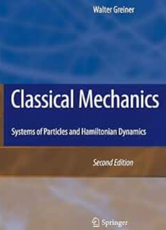 Classical Mechanics 2nd Edition By Walter Greine