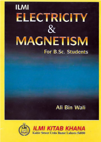 Electricity and Magnetism by Ali Bin Wali - ILMI