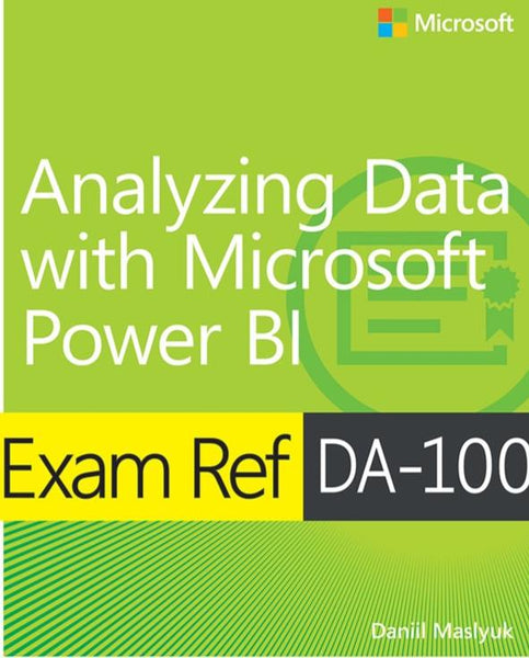 Microsoft Analyzing Data With Microsoft Power BI By Microsoft