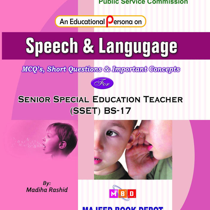 Speech & Language For Senior Special Education Teacher - SSET 