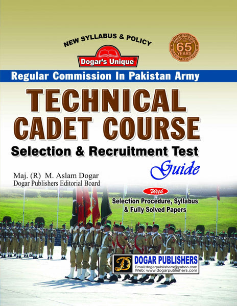 Technical Cadet Guide Test Guide With Solved Papers By  Major (R) Malik Asif