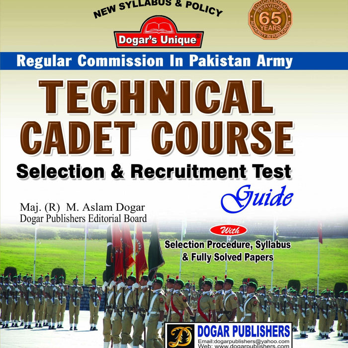 Technical Cadet Guide Test Guide With Solved Papers By  Major (R) Malik Asif