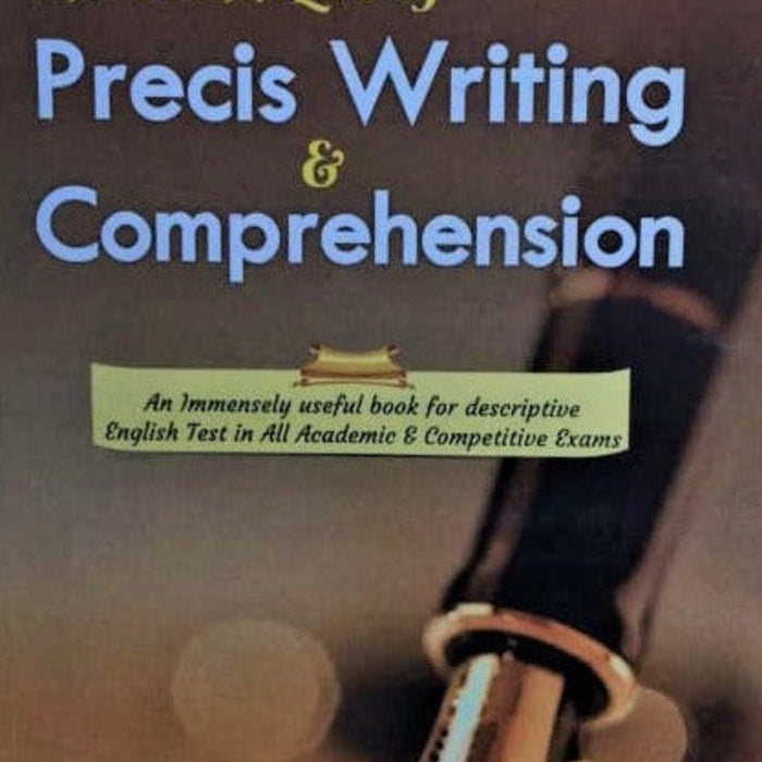 Technique Of Precis Writing & Comprehension 