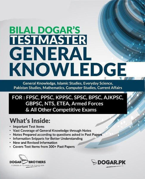 General Knowledge (Bilal Dogar Test Master) PPSC FPSC By Dogar Brother