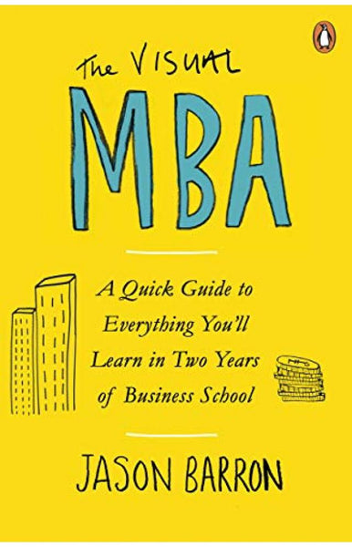 The Visual MBA by Jason Barron (Author)