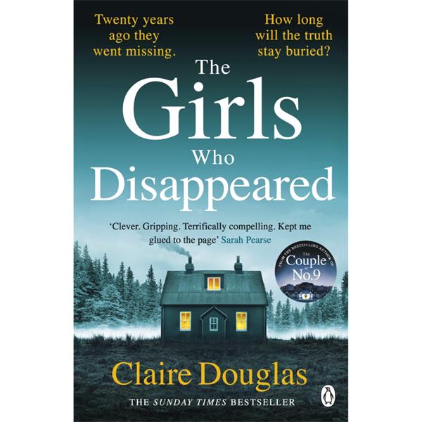 The Girls Who Disappeared: A Novel
