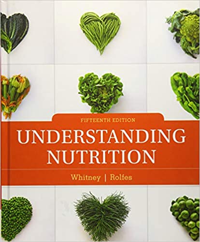 Understanding Nutrition 15th Edition