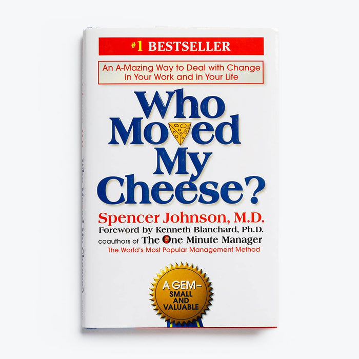 Who Moved My Cheese?: An A-Mazing Way to Deal with Change in Your Work and in Your Life by Spencer Johnson (Author), Kenneth Blanchard (Author), Tony Roberts (Narrator), Karen Ziemba (Narrator),