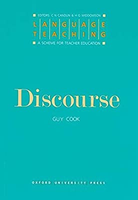 Language Teaching. A Scheme for Teacher's Education. Discourse (Language Teaching: A Scheme for Teacher Education) by Guy Cook (Author)