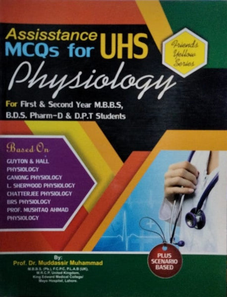 Assistance to UHS Physiology MCQs By Dr Muddassir Muhammad