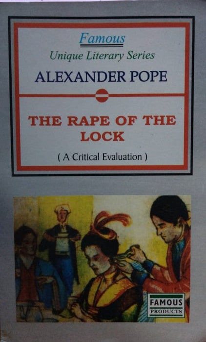 THE RAPE OF THE LOCK BY ALAXANDER POPE