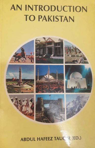 An Introduction to Pakistan By Abdul Hafeez Tauqir