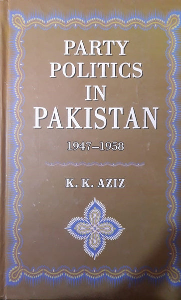 Party Politics In Pakistan