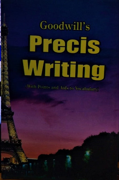 Goodwill's Precis writing