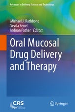 Oral Mucosal Drug Delivery And Therapy