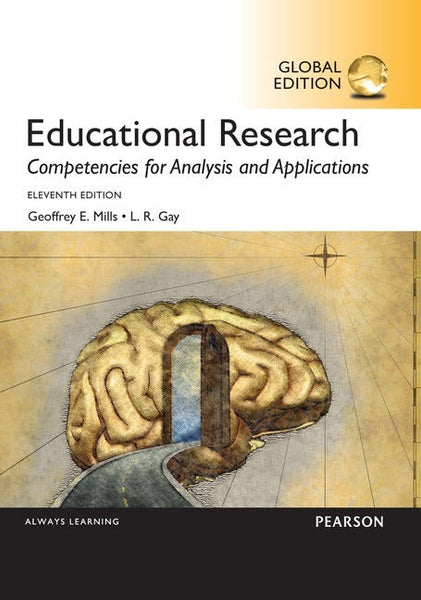 Educational Research 11th Edition By LR Gay Geoffrey & E Mills Peter Airasian