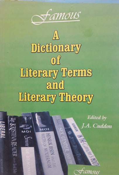 Famous A dictionary Of Literary Terms & Literary Theory