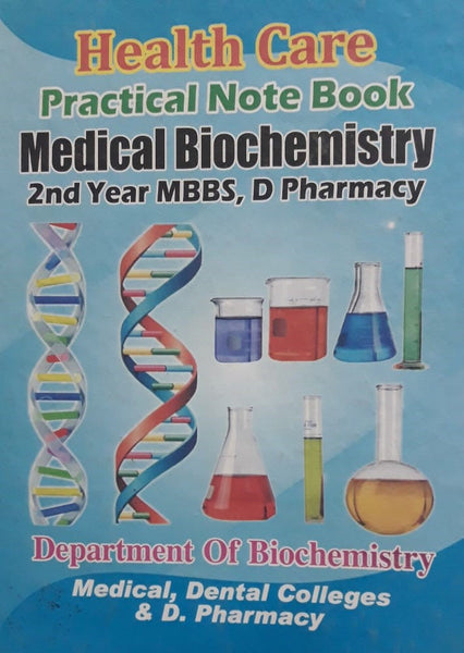 Health Care Practical Notebook Medical Biochemistry