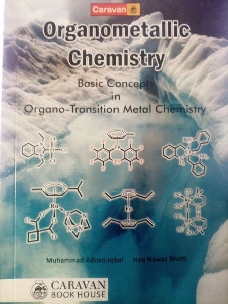  Organometallic Chemistry By Haq nawaz Bhatti -Caravan