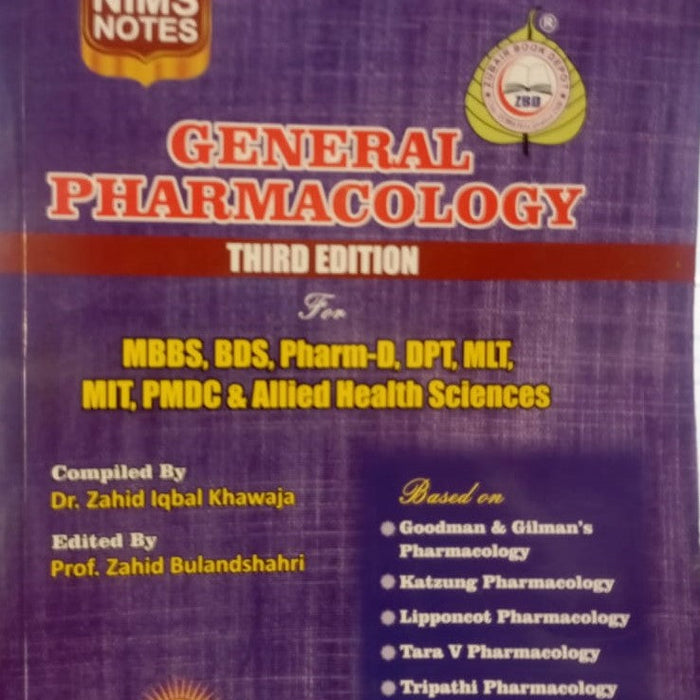 General Pharmacology Notes for MMBS 3rd Year by Dr. Zahid Iqbal Khawaja