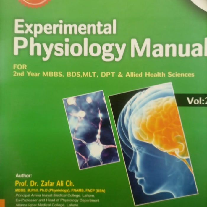 Experimental Physiology Manual Vol 2: 4th Edition For 2nd Year MBBS