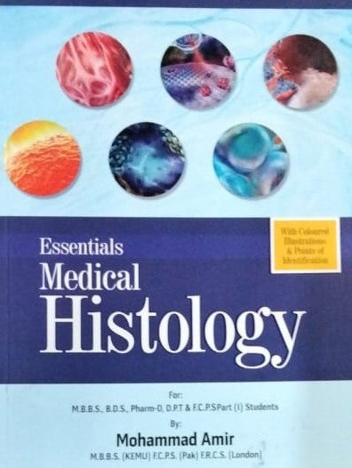 Essentials Medical Histology By Muhammad Amir