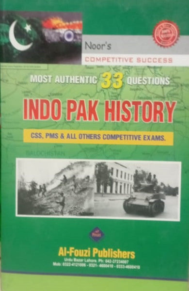 Indo Pak History  For CSS PMS By Prof Shahbaz Ali -Al Fouzi Publishers