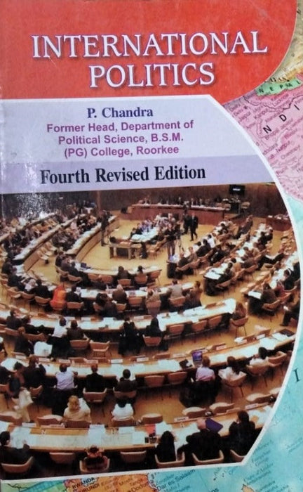 International Politics 4th Edition By P. Chandra