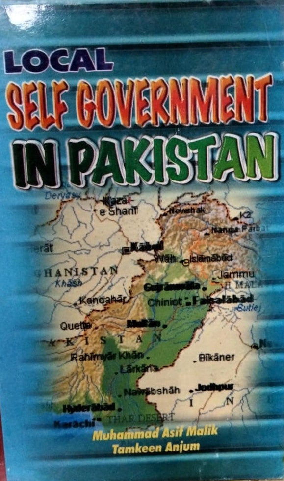 Local Self Government In Pakistan by Muhammad Asif Malik - Emporium ...