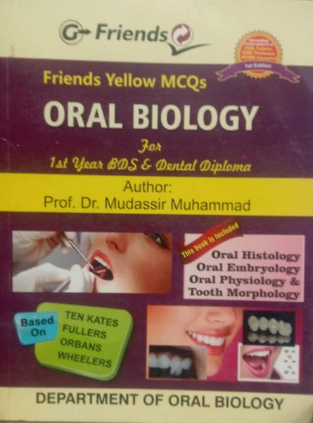 Oral Biology For 1st Year 1st Edition